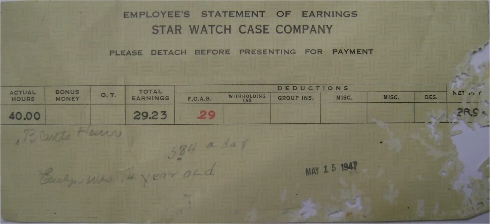 1947 employee statement of earnings showing 40 hours, total earnings of 29.23 dollars and a 29-cent F.O.A.B. Social Security deduction