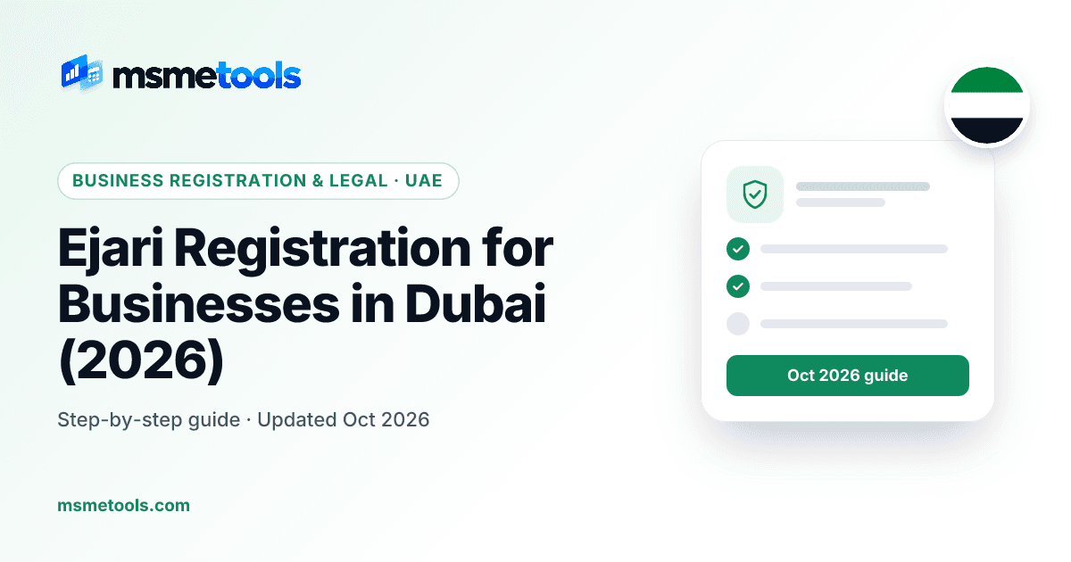 Ejari registration for businesses in Dubai — MSMETOOLS guide cover