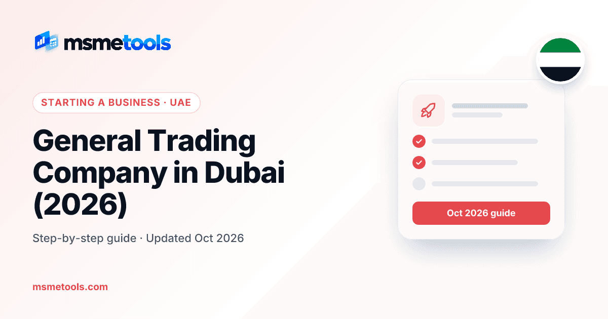General trading company in Dubai — MSMETOOLS guide cover