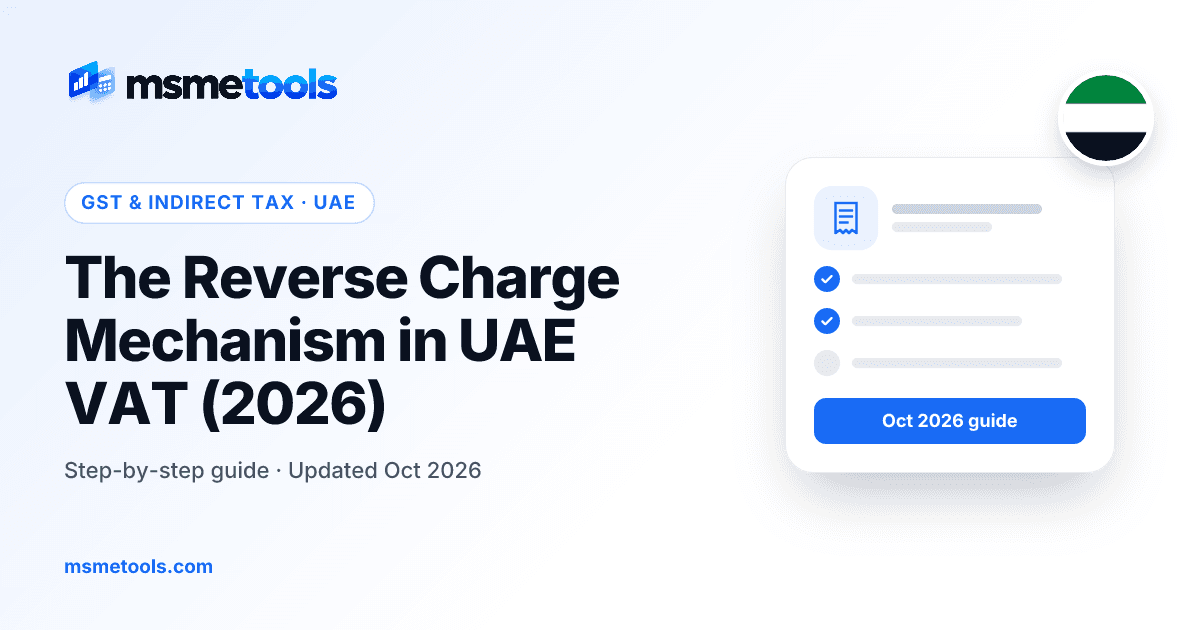 Reverse charge mechanism in UAE VAT — MSMETOOLS guide cover