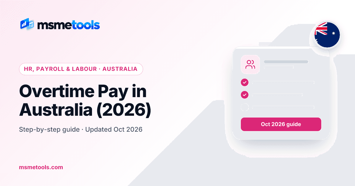 Overtime pay in Australia — MSMETOOLS guide cover