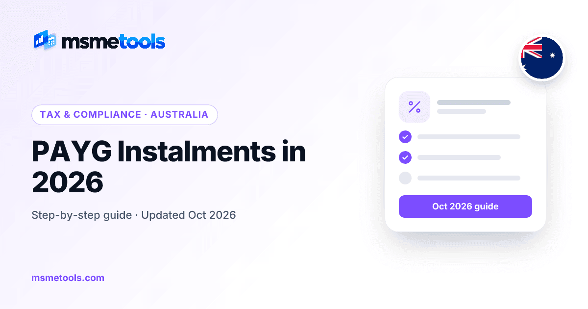 PAYG instalments in Australia — MSMETOOLS guide cover