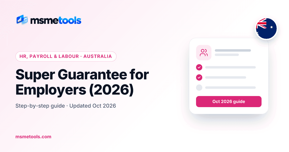 Super guarantee for employers under Payday Super — MSMETOOLS guide cover