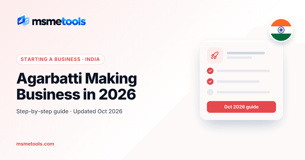 Agarbatti making business in India — MSMETOOLS guide cover