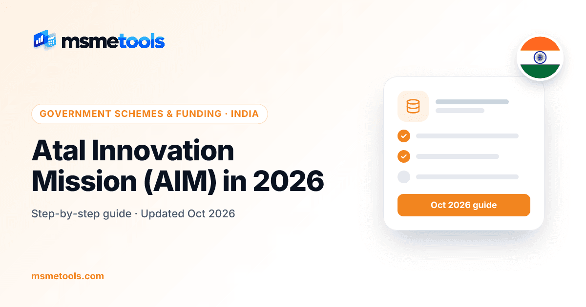 Atal Innovation Mission — AIM 2.0, tinkering labs, incubators and grants — MSMETOOLS guide cover