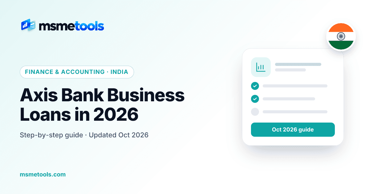 Axis Bank business loans — products, rates and how to apply — MSMETOOLS guide cover