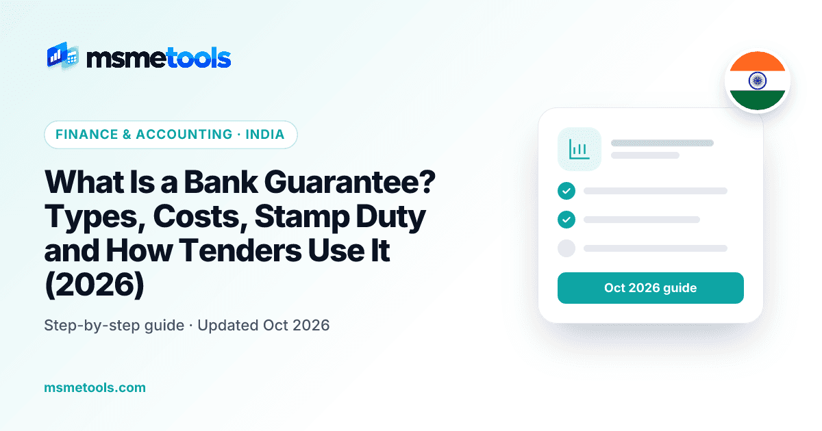 What is a bank guarantee — types, charges, stamp duty and tender rules — MSMETOOLS guide cover