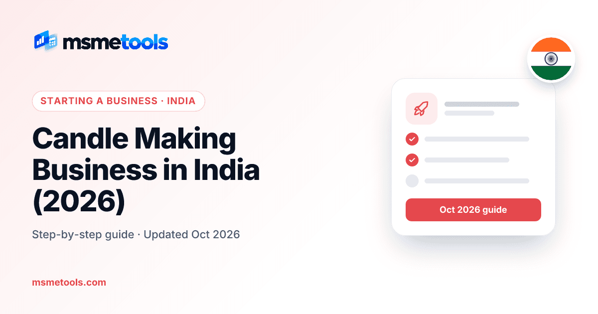 Candle making business in India — MSMETOOLS guide cover