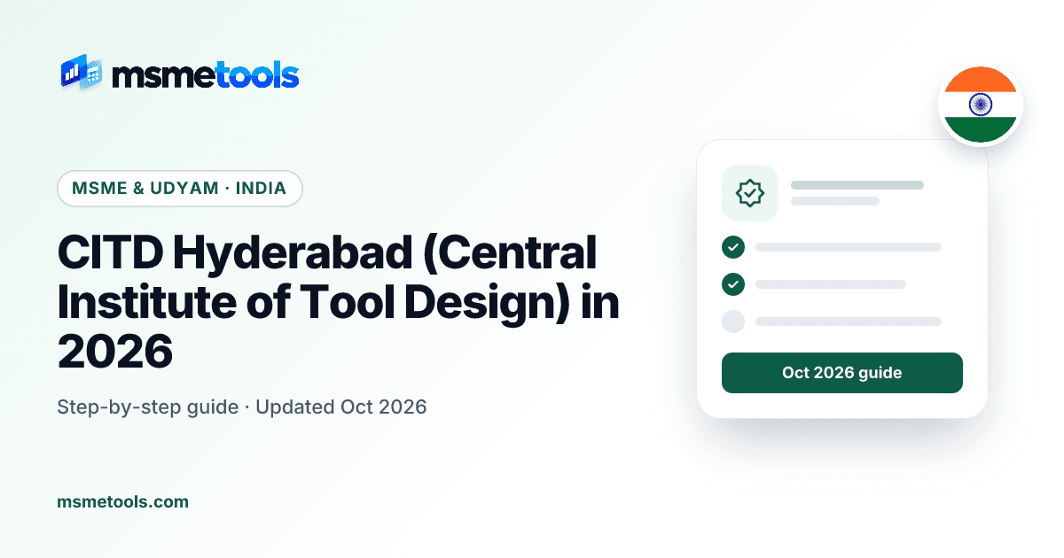 CITD Hyderabad courses, fees and entrance exam — MSMETOOLS guide cover