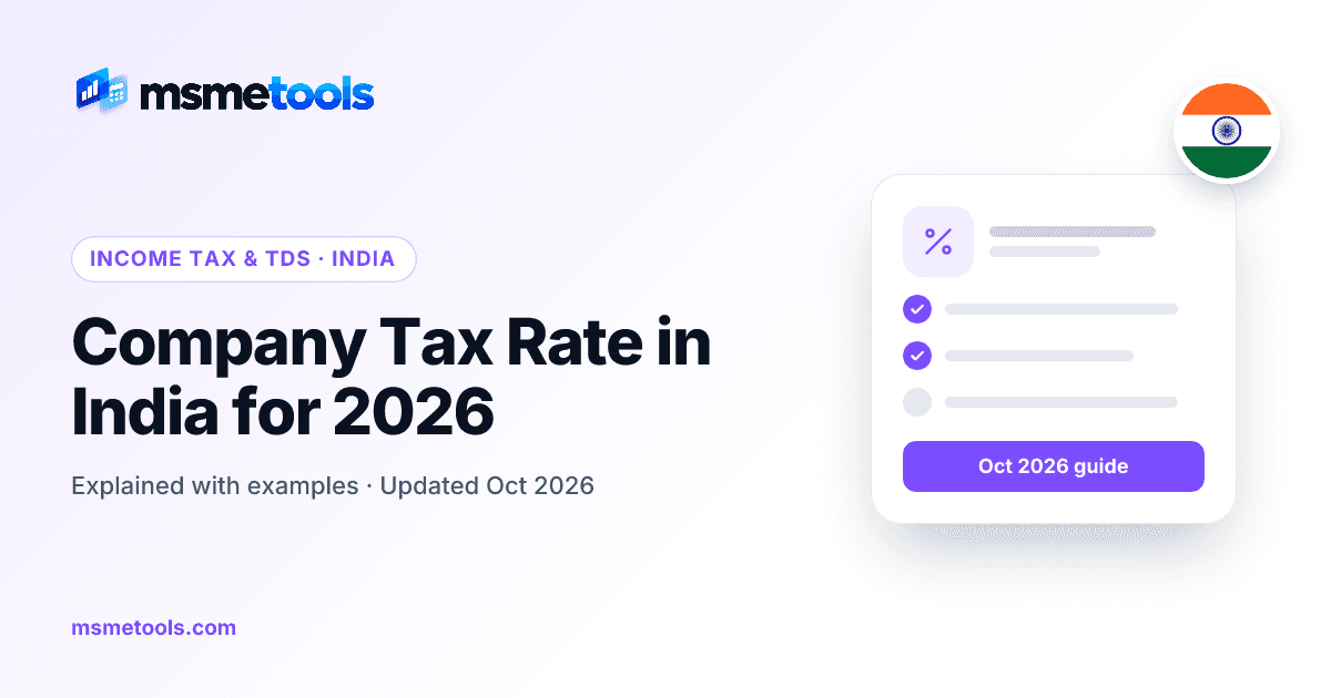 Company tax rate in India — 22%, 25%, 30% and MAT — MSMETOOLS guide cover