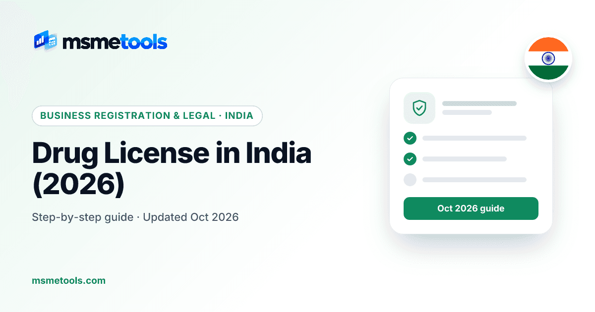 Drug license and medical store licence in India — MSMETOOLS guide cover