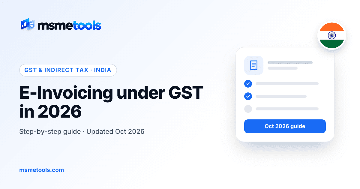 E-invoicing under GST — MSMETOOLS guide cover