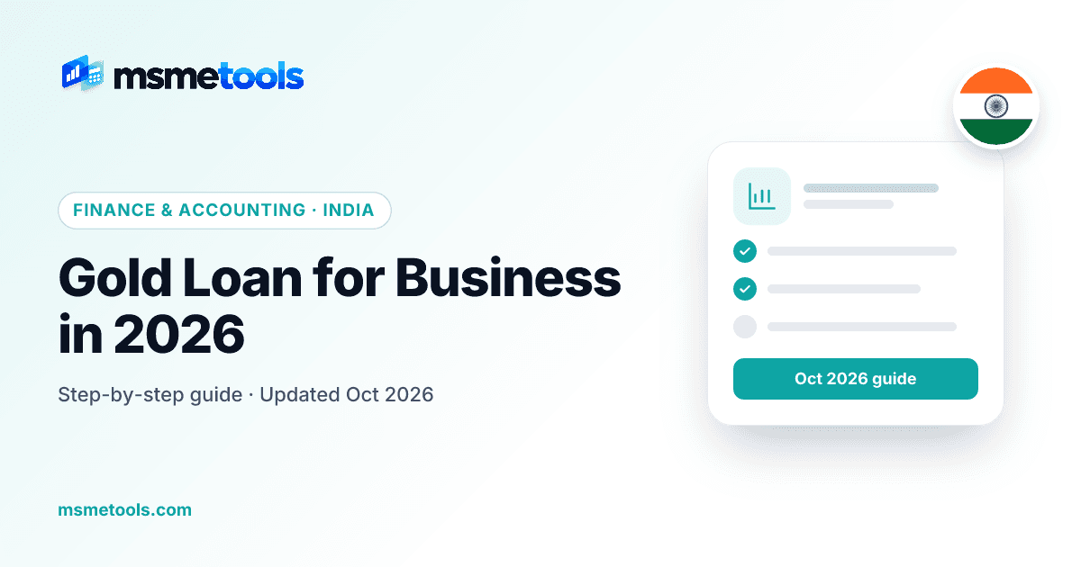 Gold loan for business — RBI rules, rates and risks — MSMETOOLS guide cover