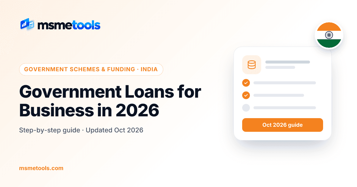 Government loans for business in India — MSMETOOLS guide cover