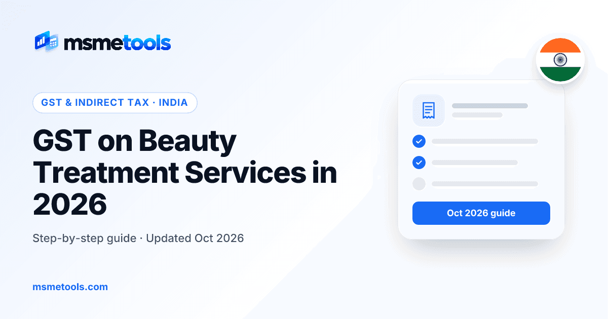 GST on beauty treatment services in India — MSMETOOLS guide cover