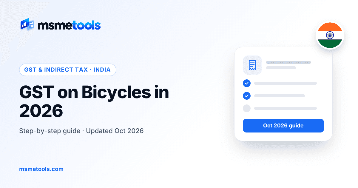 GST on bicycles in India — MSMETOOLS guide cover