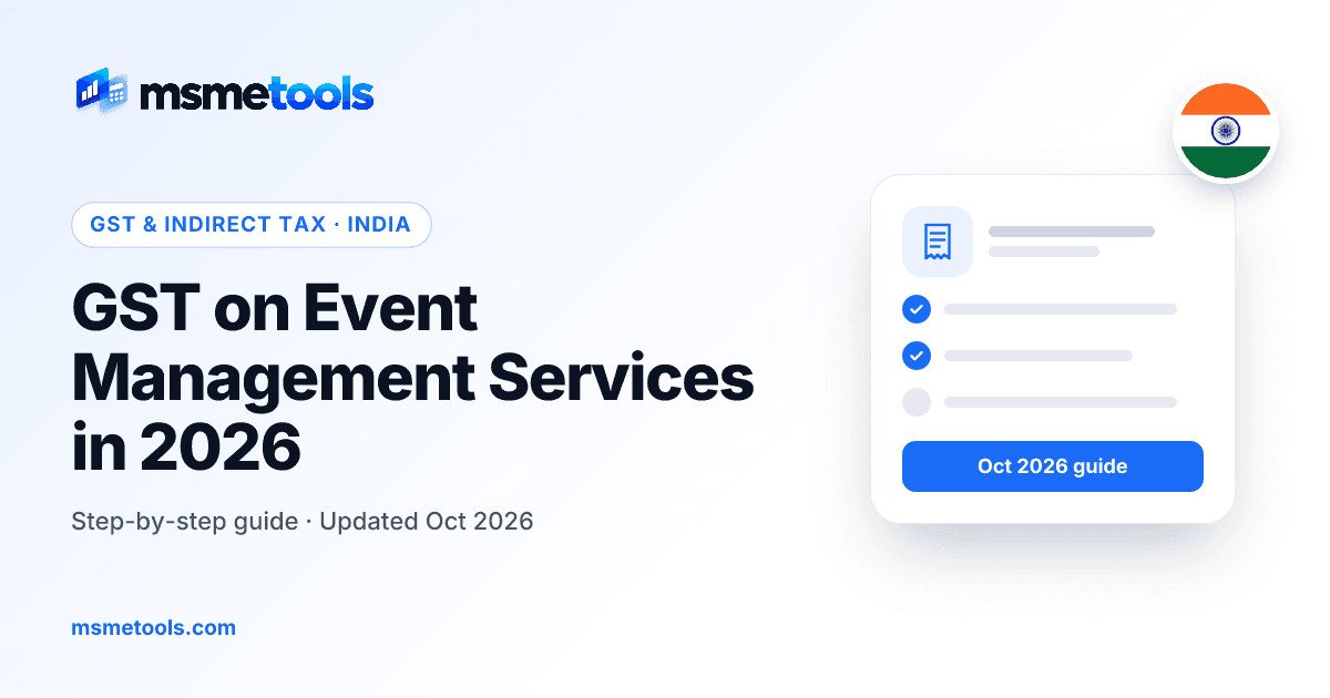 GST on event management services — rate, pure agent and sponsorship — MSMETOOLS guide cover