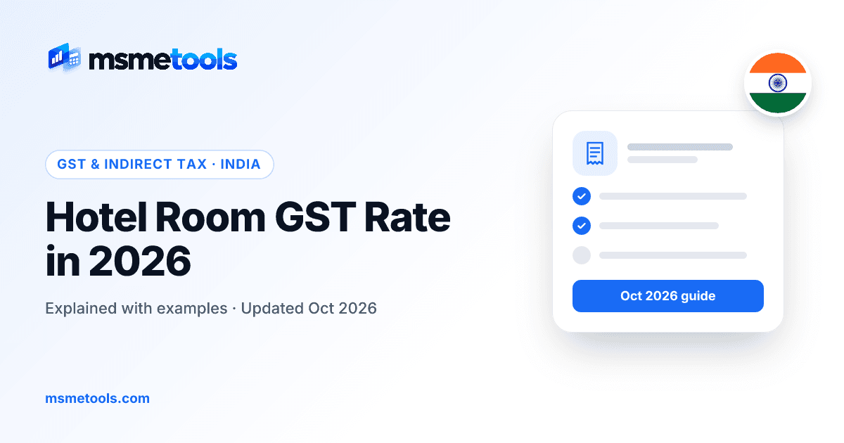 Hotel room GST rate in India — MSMETOOLS guide cover