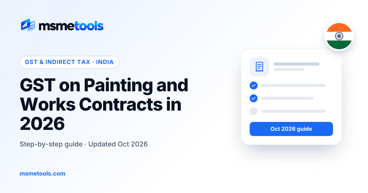 GST on painting and works contracts — MSMETOOLS guide cover