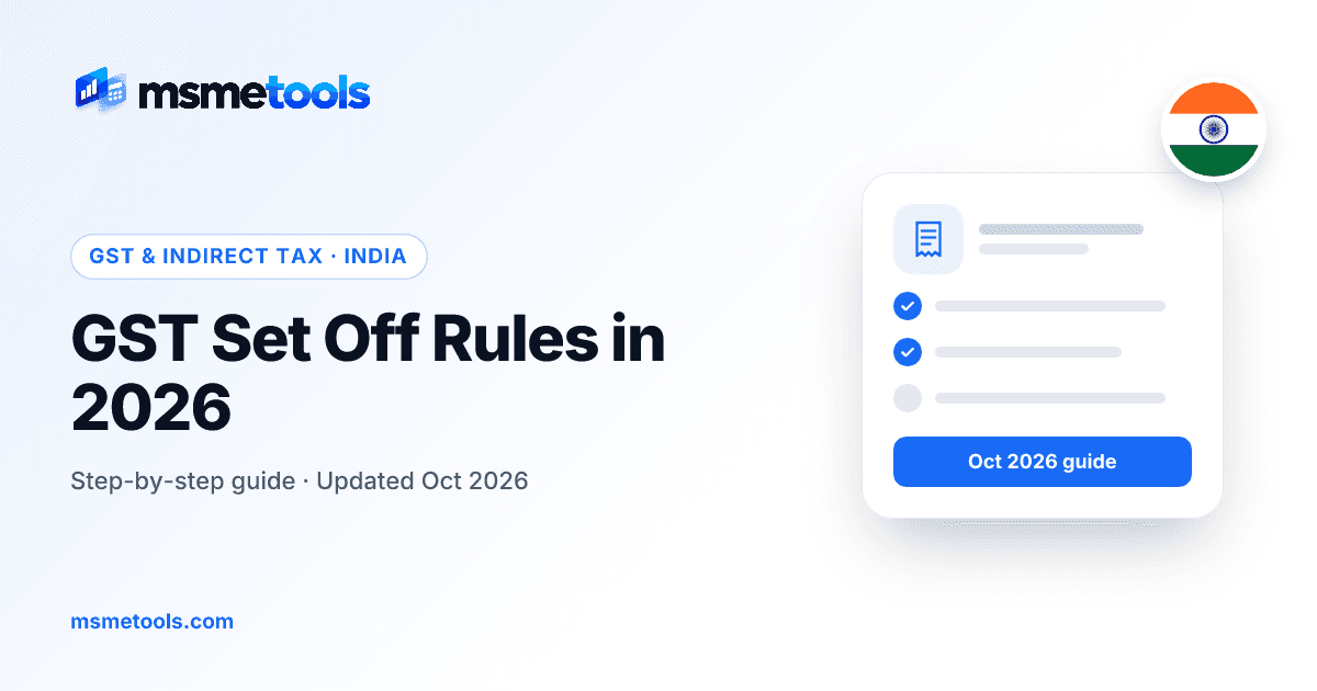 GST set off rules — order of utilising IGST, CGST and SGST credit — MSMETOOLS guide cover
