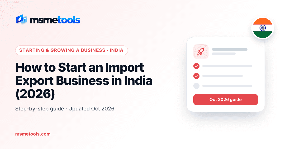 How to start an import export business in India — MSMETOOLS guide cover