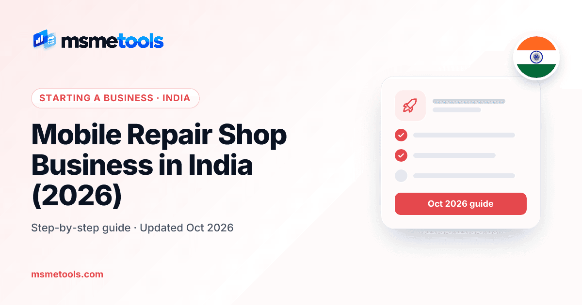 Mobile repair shop business in India — MSMETOOLS guide cover