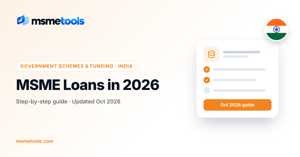 MSME loans in India — types, interest rates and how to apply — MSMETOOLS guide cover