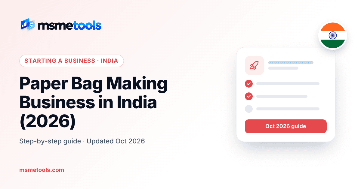 Paper bag making business in India — MSMETOOLS guide cover