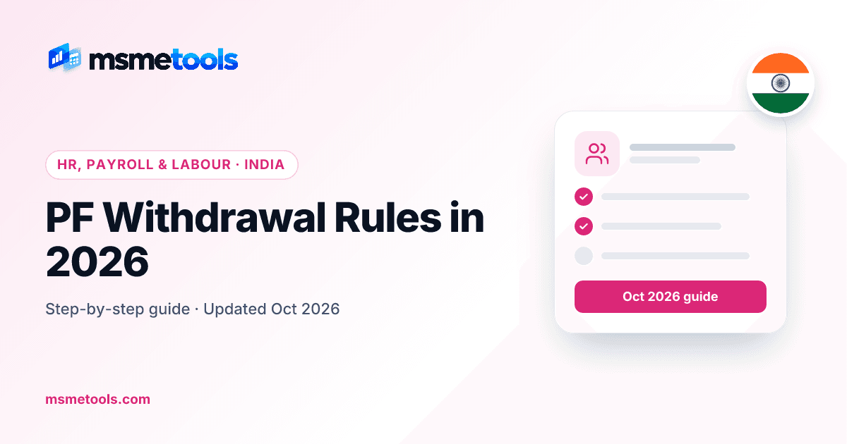 PF withdrawal rules in India — MSMETOOLS guide cover