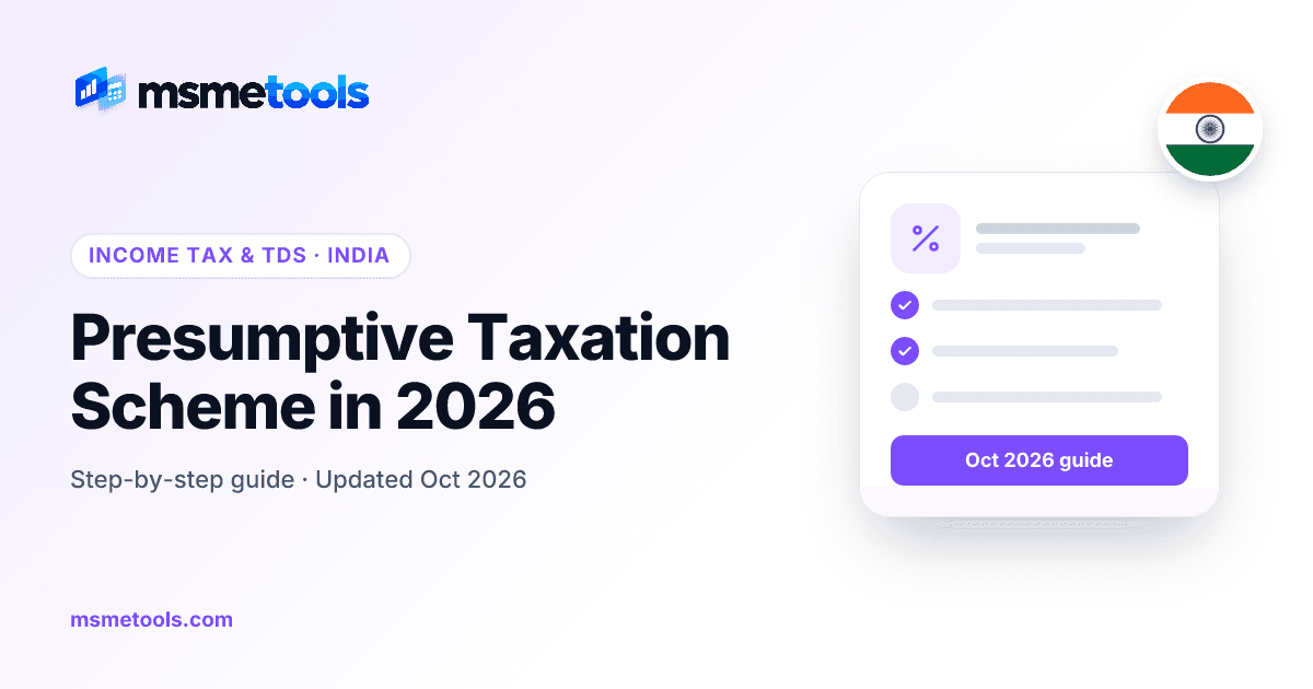 Presumptive taxation scheme — section 58 (old 44AD, 44ADA, 44AE) — MSMETOOLS guide cover