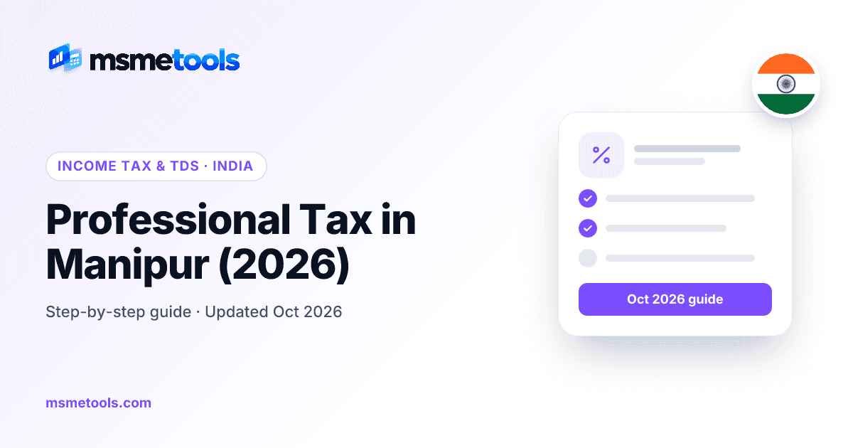 Professional tax in Manipur — MSMETOOLS guide cover