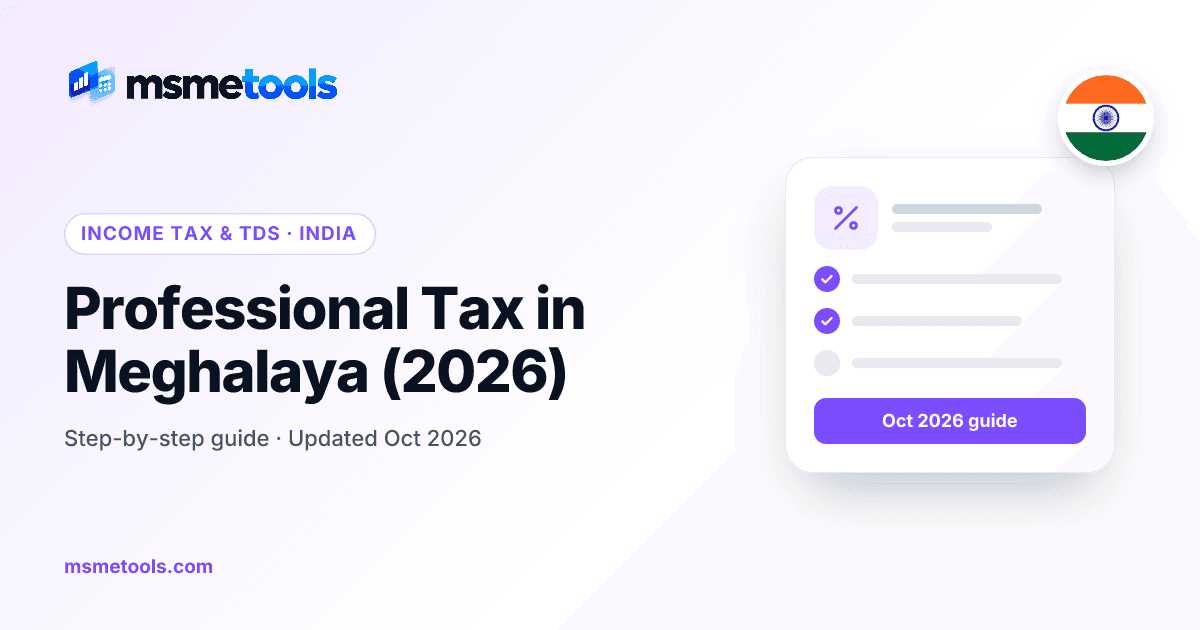 Professional tax in Meghalaya — MSMETOOLS guide cover