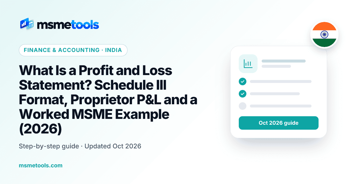 What is a profit and loss statement — Schedule III format and MSME example — MSMETOOLS guide cover
