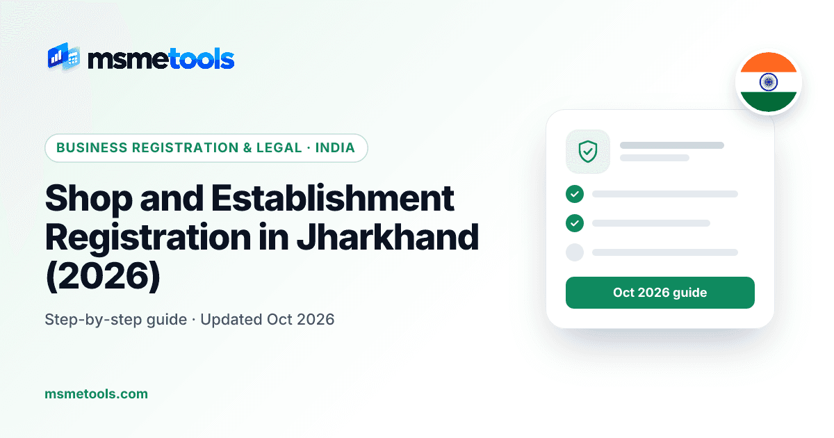 Shop and establishment registration in Jharkhand — Shramadhan process, fees and working rules — MSMETOOLS guide cover