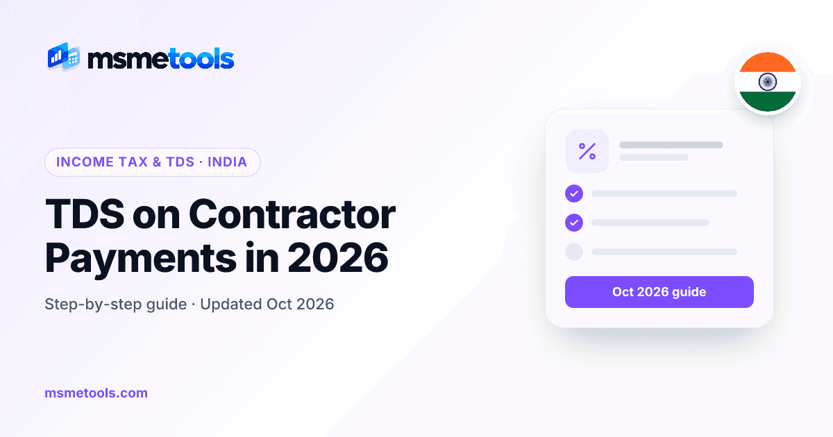 TDS on contractor payments — rates, limits and transporters — MSMETOOLS guide cover