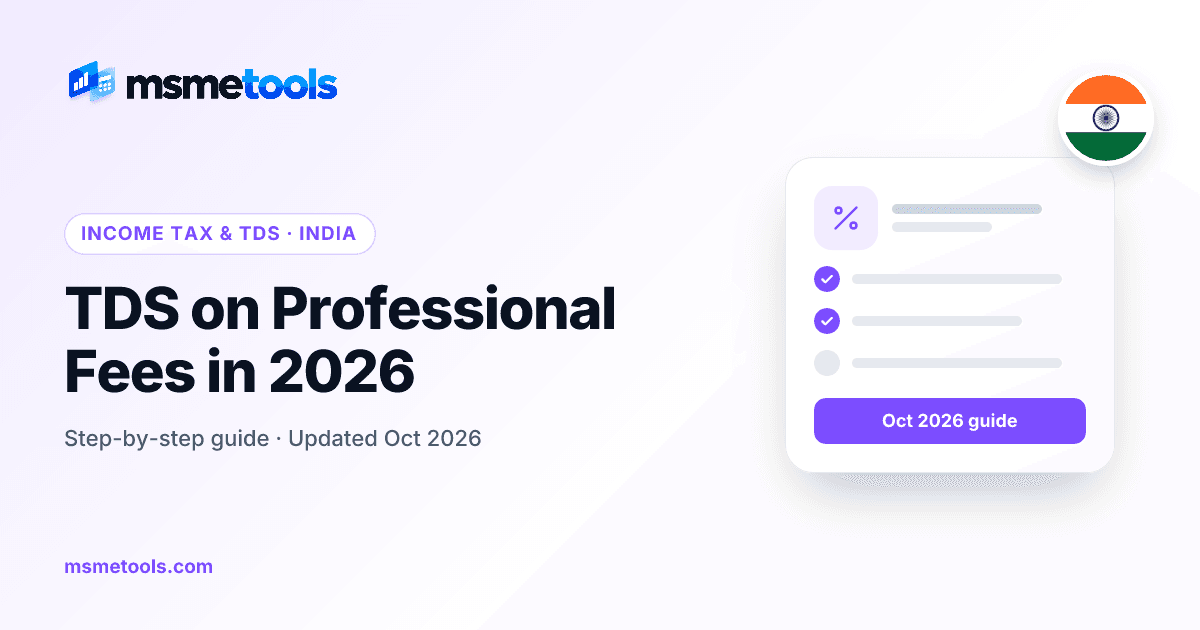 TDS on professional fees — 10% vs 2% and the threshold — MSMETOOLS guide cover