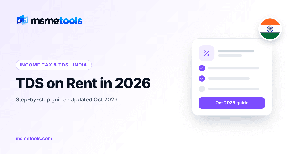 TDS on rent — rates, limit and Form 141 — MSMETOOLS guide cover