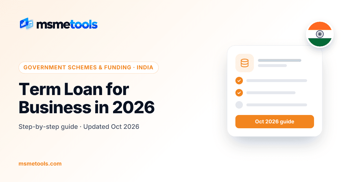 Term loan for business in India — tenure, EMI, DSCR and prepayment rules — MSMETOOLS guide cover
