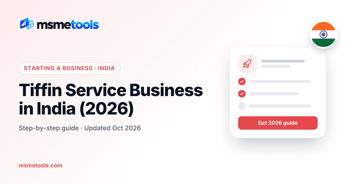 Tiffin service business in India — MSMETOOLS guide cover