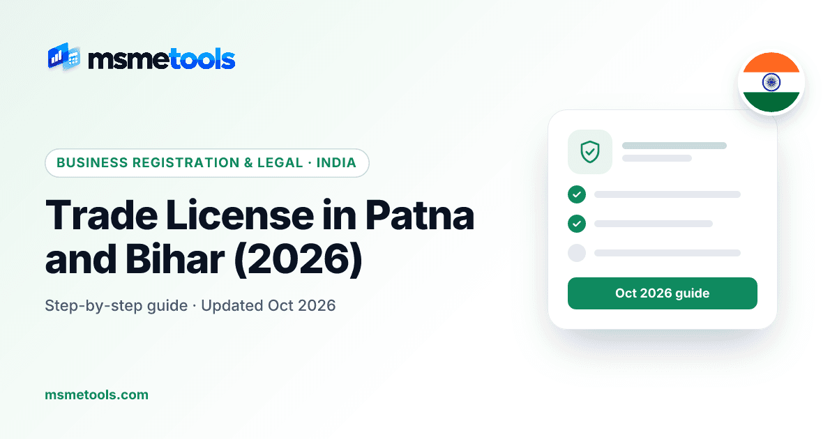 Trade licence in Patna and Bihar — municipal licence, fees and renewal — MSMETOOLS guide cover