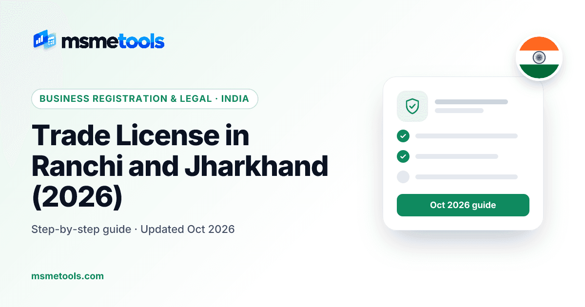 Trade licence in Ranchi and Jharkhand — fees, online application and renewal — MSMETOOLS guide cover