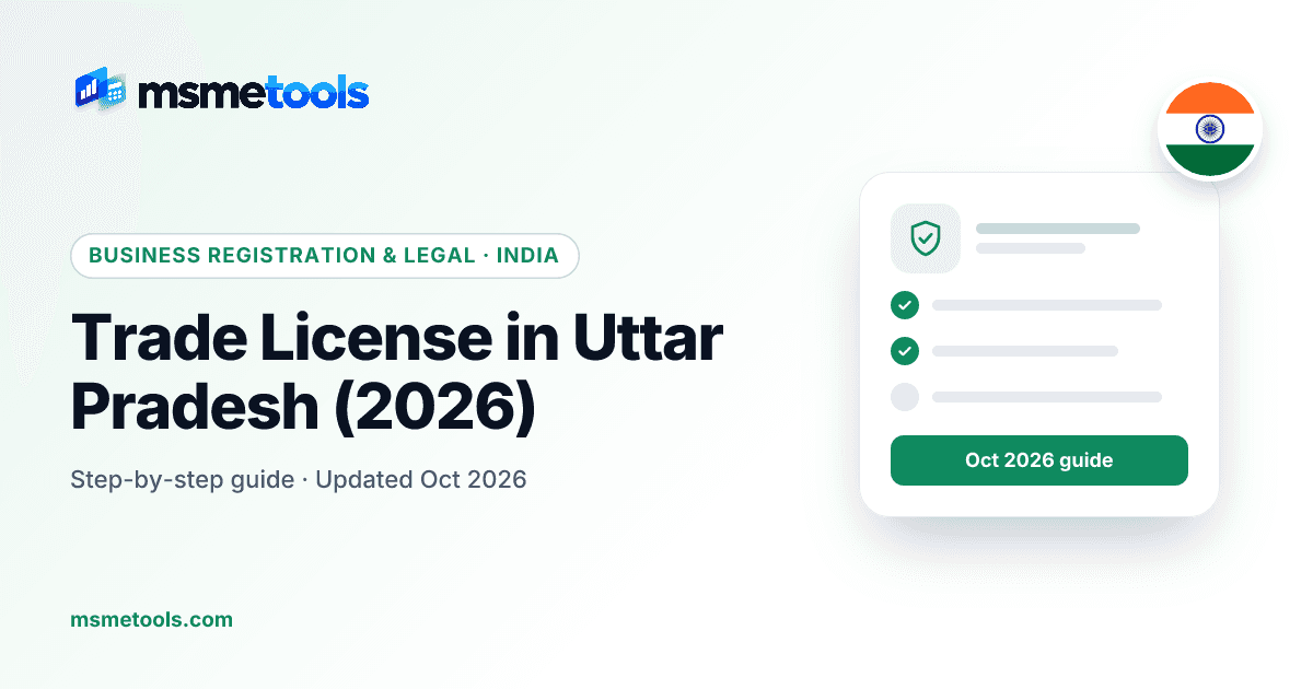 Trade licence in Uttar Pradesh — Lucknow and Ghaziabad Nagar Nigam fees — MSMETOOLS guide cover