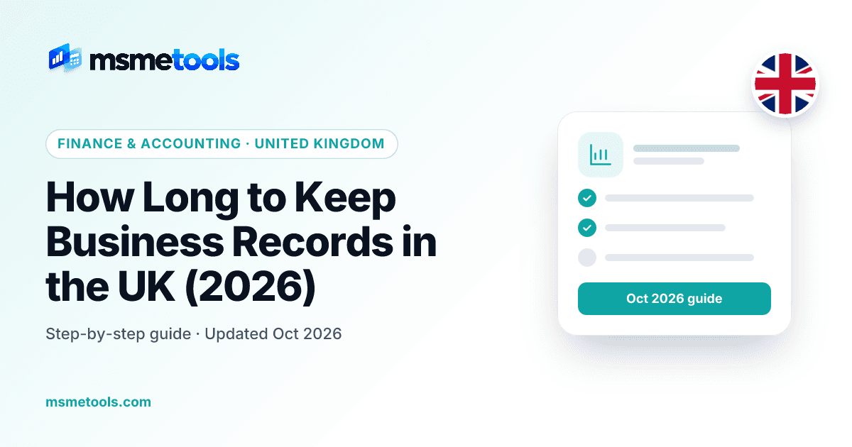 How long to keep business records in the UK — MSMETOOLS guide cover