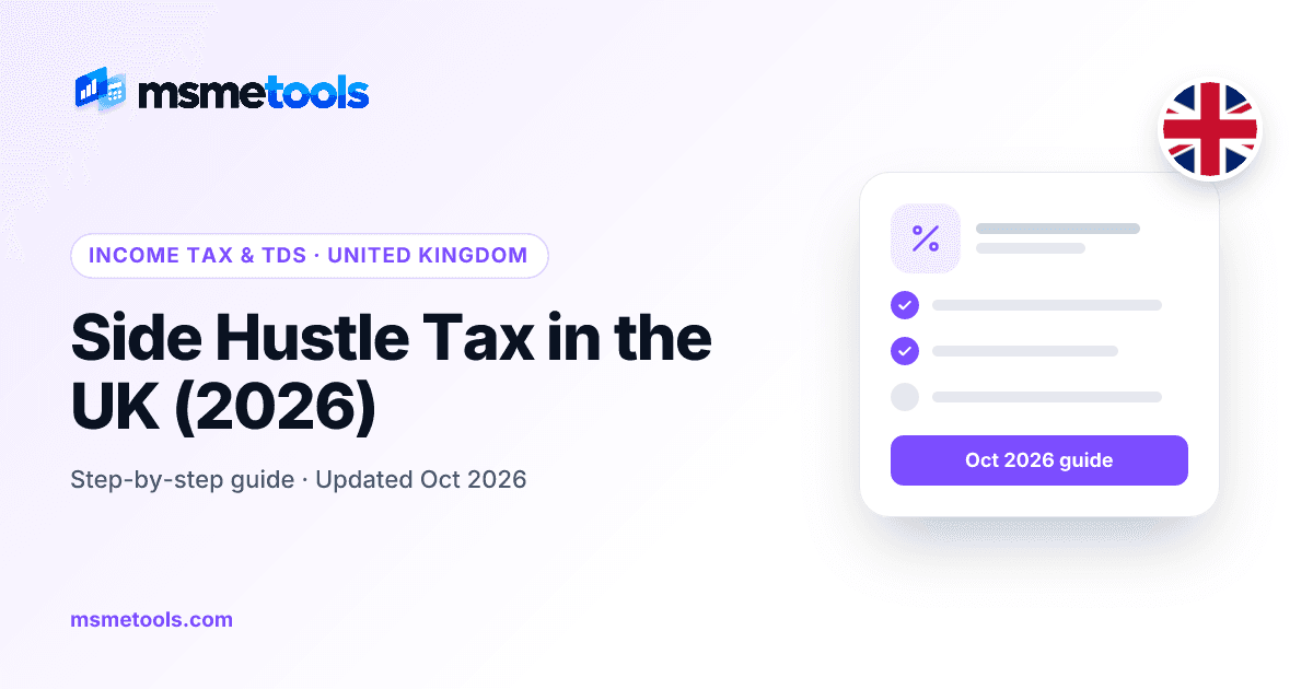 Side hustle tax in the UK — MSMETOOLS guide cover