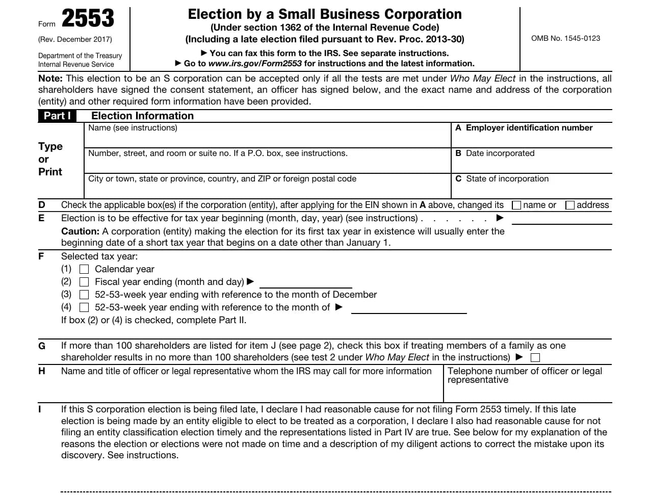 Top of IRS Form 2553 (Rev. December 2017), Election by a Small Business Corporation, showing Part I items A to I including the effective date on line E and the late election explanation on line I