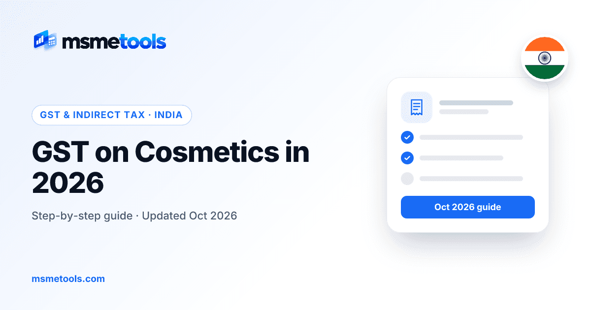 GST on cosmetics in India — MSMETOOLS guide cover
