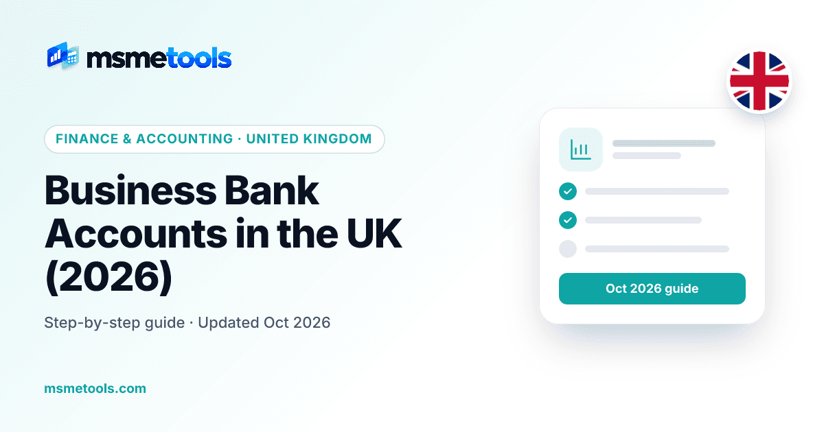 Business bank accounts in the UK — MSMETOOLS guide cover