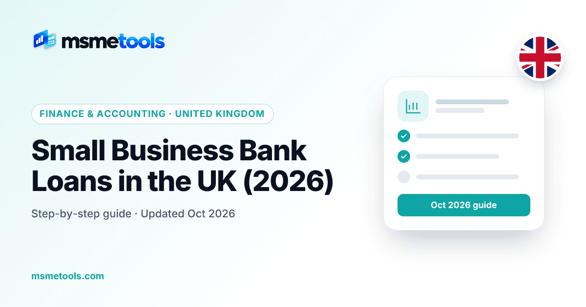 Small business bank loans in the UK — MSMETOOLS guide cover